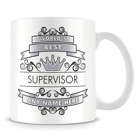 Supervisor Mug - Worlds Best Shield