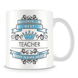 Teacher Mug - Worlds Best Shield