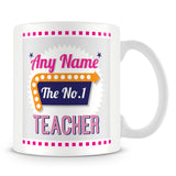 Teacher Personalised Mug - No.1 Retro Gift - Pink