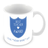 Best Teacher Mug - Award Shield Personalised Gift - Blue