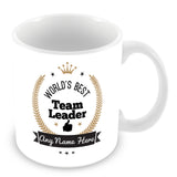The Worlds Best Team Leader Mug - Laurels Design - Gold