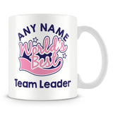 Worlds Best Team Leader Personalised Mug - Pink