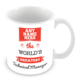 The Worlds Greatest Technical Manager Personalised Mug - Red