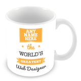 The Worlds Greatest Web Designer Personalised Mug - Orange