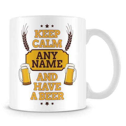 Keep Calm and Have a Beer Personalised Mug