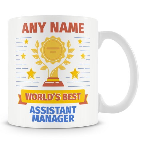 Assistant Manager Mug - Worlds Best Assistant Manager – MUGGZ