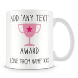 Award Trophy Personalised Mug – Pink