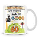 Birthday Mug - Not Everyone Looks This Good at Age Yellow