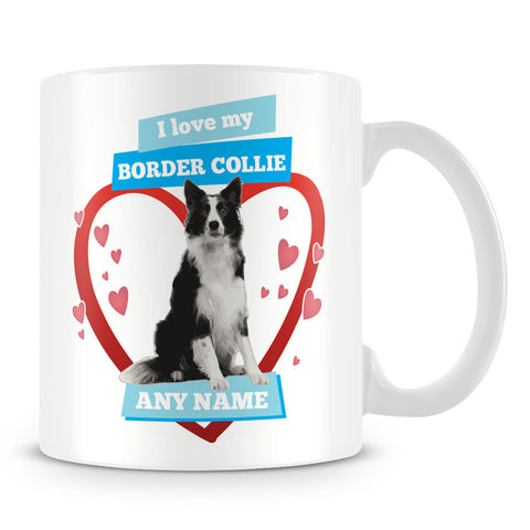 I Love My Border Collie Dog Personalised Mug - Blue
