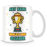 Cleaner Mug - Worlds Best Trophy