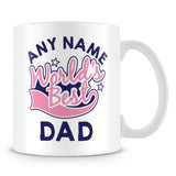 Worlds Best Dad Personalised Mug - Pink
