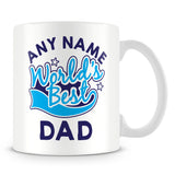Worlds Best Dad Personalised Mug - Blue