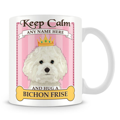 Keep Calm and Hug a Bichon Frise Mug - Pink