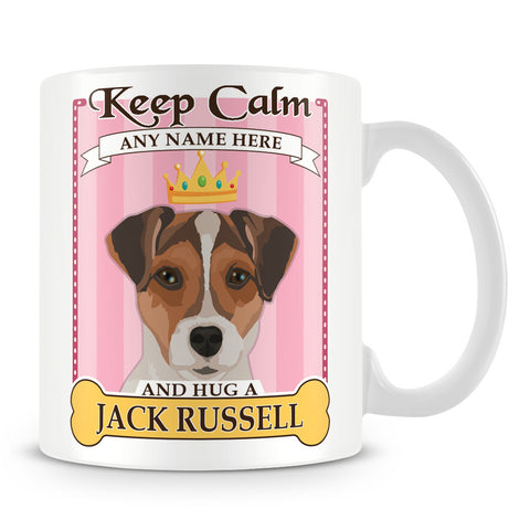 Keep Calm and Hug a Jack Russell Mug - Pink