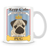 Keep Calm and Hug a Pug Mug - Blue