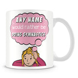 I'd Rather Be Doing Gymnastics Customised Mug - Pink