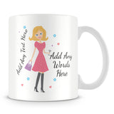 Girly Mug With Personalised Message – Blonde 3