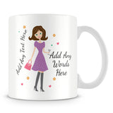 Girly Mug With Personalised Message – Brunette 3