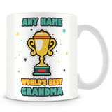 Grandma Mug - Worlds Best Trophy