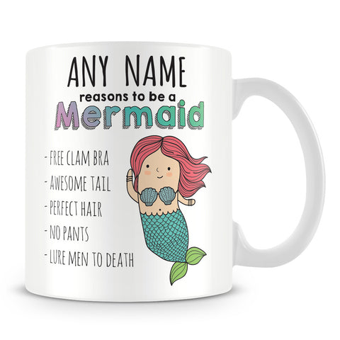 Reasons to be a Mermaid Gift Mug