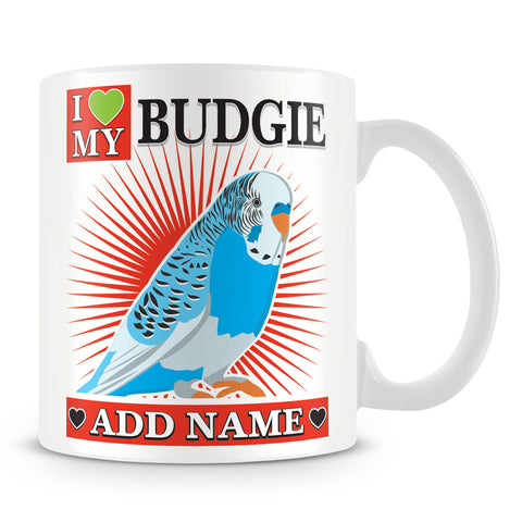 Budgie Mug – I love My Budgie Personalised Gift – Red