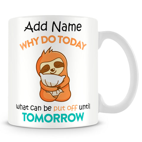 Funny Sloth Mug