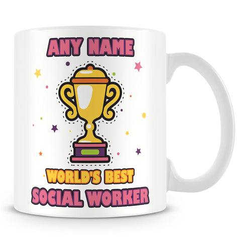 Social Worker Mug - Worlds Best Trophy