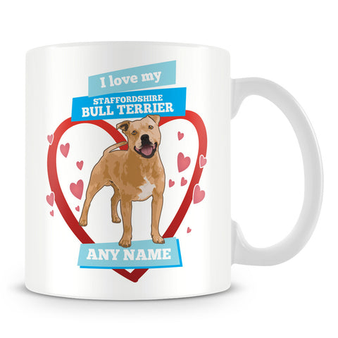 I Love My Staffordshire Bull Terrier Dog Personalised Mug - Blue
