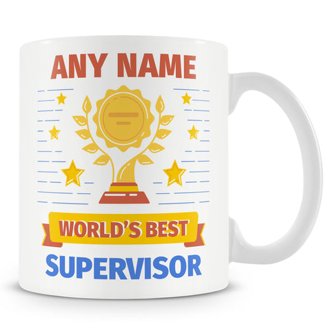 Supervisor Mug - Worlds Best Supervisor