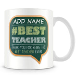 Teacher Mug - Best Teacher Ever