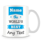 The Worlds Best Personalised Mug – Blue