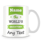 The Worlds Greatest Personalised Mug – Green