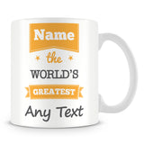 The Worlds Greatest Personalised Mug – Orange