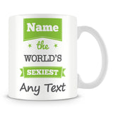 The Worlds Sexiest Personalised Mug – Green