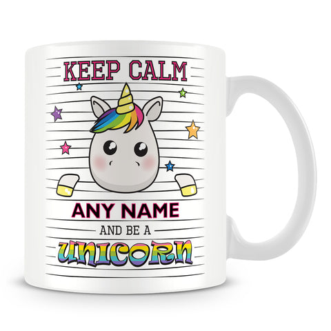 Unicorn Mug - Keep Calm and be a Unicorn