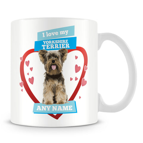 I Love My Yorkshire Terrier Dog Personalised Mug - Blue